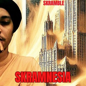 Skramnesia (Explicit)