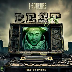 Best of Us (feat. EvanzMuzik) (Explicit)