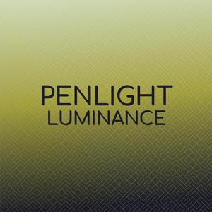 Penlight Luminance