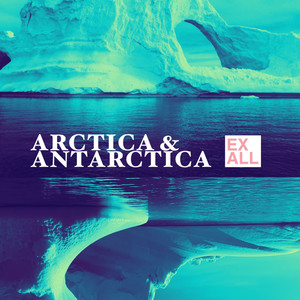 Arctica & Antarctica