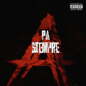 Pa Siempre (Anuel Version) [Explicit]