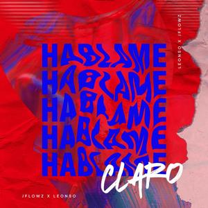 Háblame Claro(feat. Leonso) (Explicit)