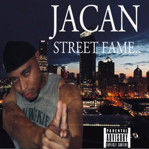 Street Fame (Explicit)