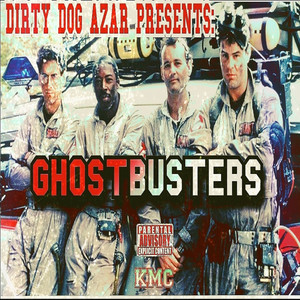 Ghostbusters (Explicit)