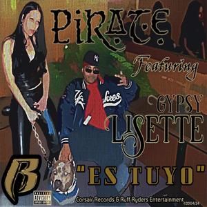 ES TUYO (feat. Gypsy Lisette) [Explicit]