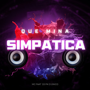 Que Mina Simpática (Explicit)