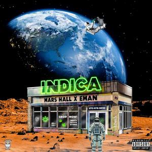 Indica (feat. EMAN) [Explicit]