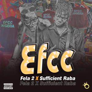 Efcc (feat. Dj Sturmy Paparazy & Sufficient Raba)