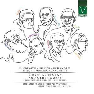 Hindemith, Nielsen, Deslandres, Bitsch, Poulenc, Zanchetti: Oboe Sonatas and Other Works from the 20th and 21st Centuries