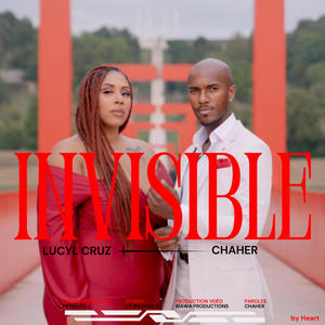 Invisible (feat. Lucyl Cruz)