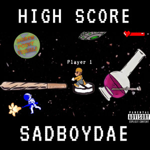 High Score (Explicit)