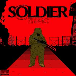 Soldier (Explicit)