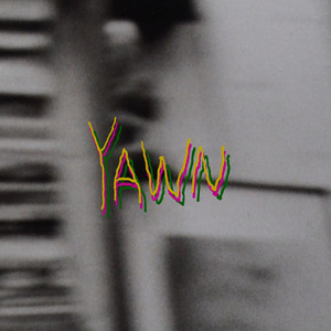 YAWN (Explicit)