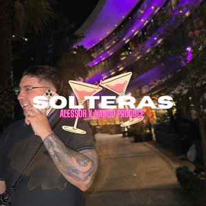 Solteras (Explicit)