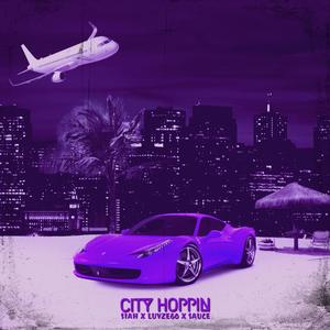 City Hoppin (Explicit)