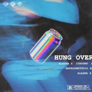 Hung Over