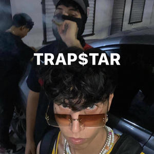 Trap$tar (feat. Yung Diaz & Siul Mx)