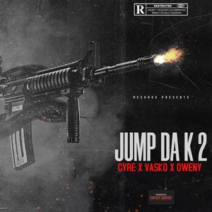 Jump Da K (Explicit)