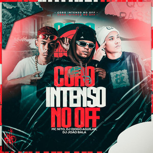 Coro Intenso No Off (Explicit)