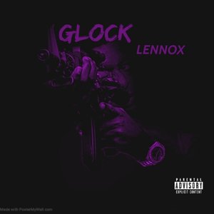 Glock (Explicit)