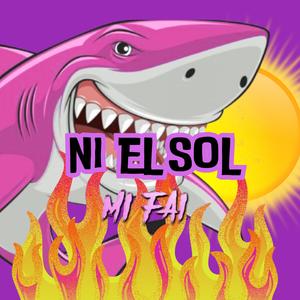 Ni el sol