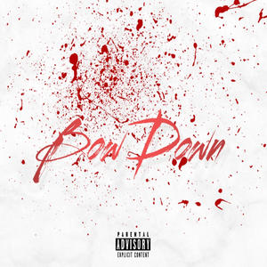 Bow Down (feat. Luuhty) (Explicit)