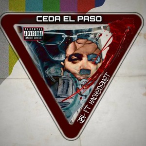 Ceda El Paso (Explicit)