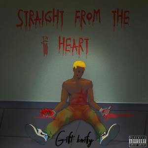 Straight From The Heart (EP) [Explicit]