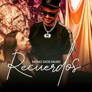 Recuerdos (Explicit)
