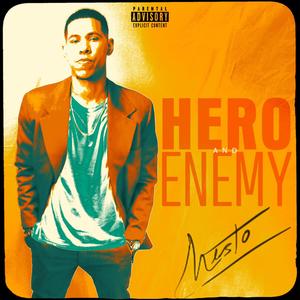 Hero and Enemy (Explicit)