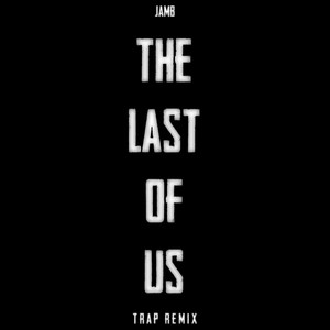 The Last Of Us