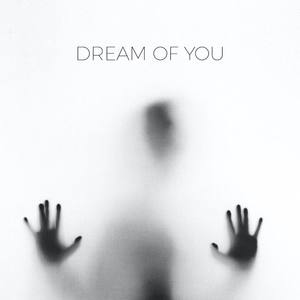 Dream of You