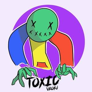 Toxic