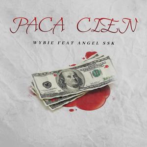 PACA CIEN (feat. Angel Ssk) (Explicit)