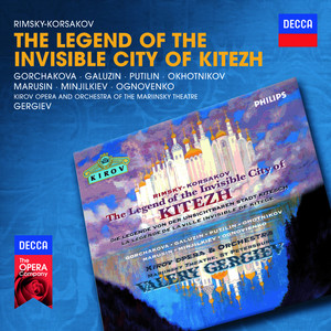 Rimsky-Korsakov: The Legend of the invisible City of Kitezh and the Maiden Fevronia / Act 3. Tableau 2 - Oy zhe, vy murzy tatars