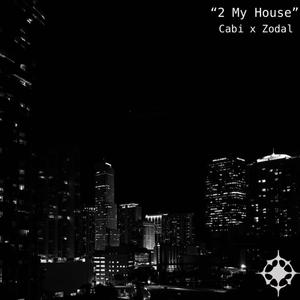 2 My House