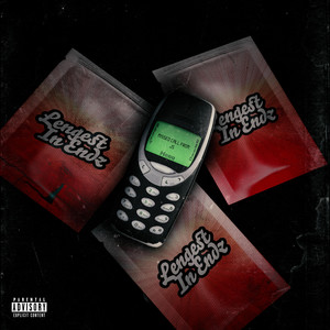 Lengest In Endz (Explicit)