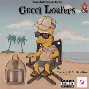 Gucci Loafers (feat. OfficialKDoe) [Explicit]