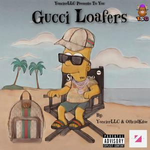 Gucci Loafers (feat. OfficialKDoe) (Explicit)