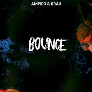 Bounce(with Rraij)