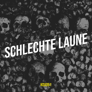 Schlechte Laune (Explicit)