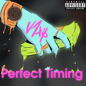 Perfect Timing (Explicit)