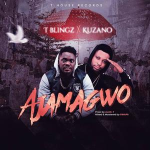 Ajamagwo(feat. Kuzano)
