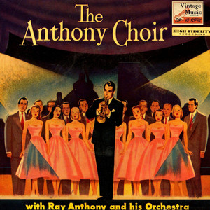 Vintage Dance Orchestras Nº 106 - EPs Collecto "The Anthony Choir"