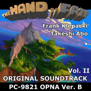 The Legend of Kyrandia II: The Hand of Fate: PC-9821 OPNA Version B, Vol.II (Original Game Soundtrack)