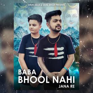 Bhool Nahi Jana Re(feat. Arun Asija)