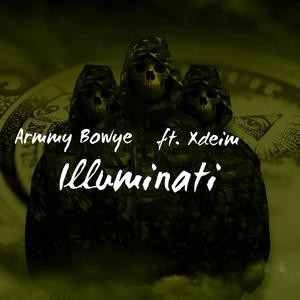 Illuminati (feat. Xdeim)