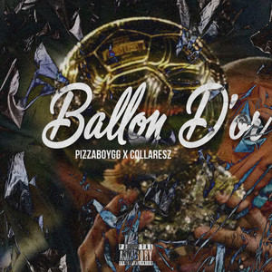 Ballon D'or (Explicit)