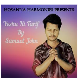 Yeshu Ki Tarif (feat. Samuel John)