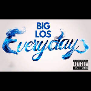 Everyday (Explicit)